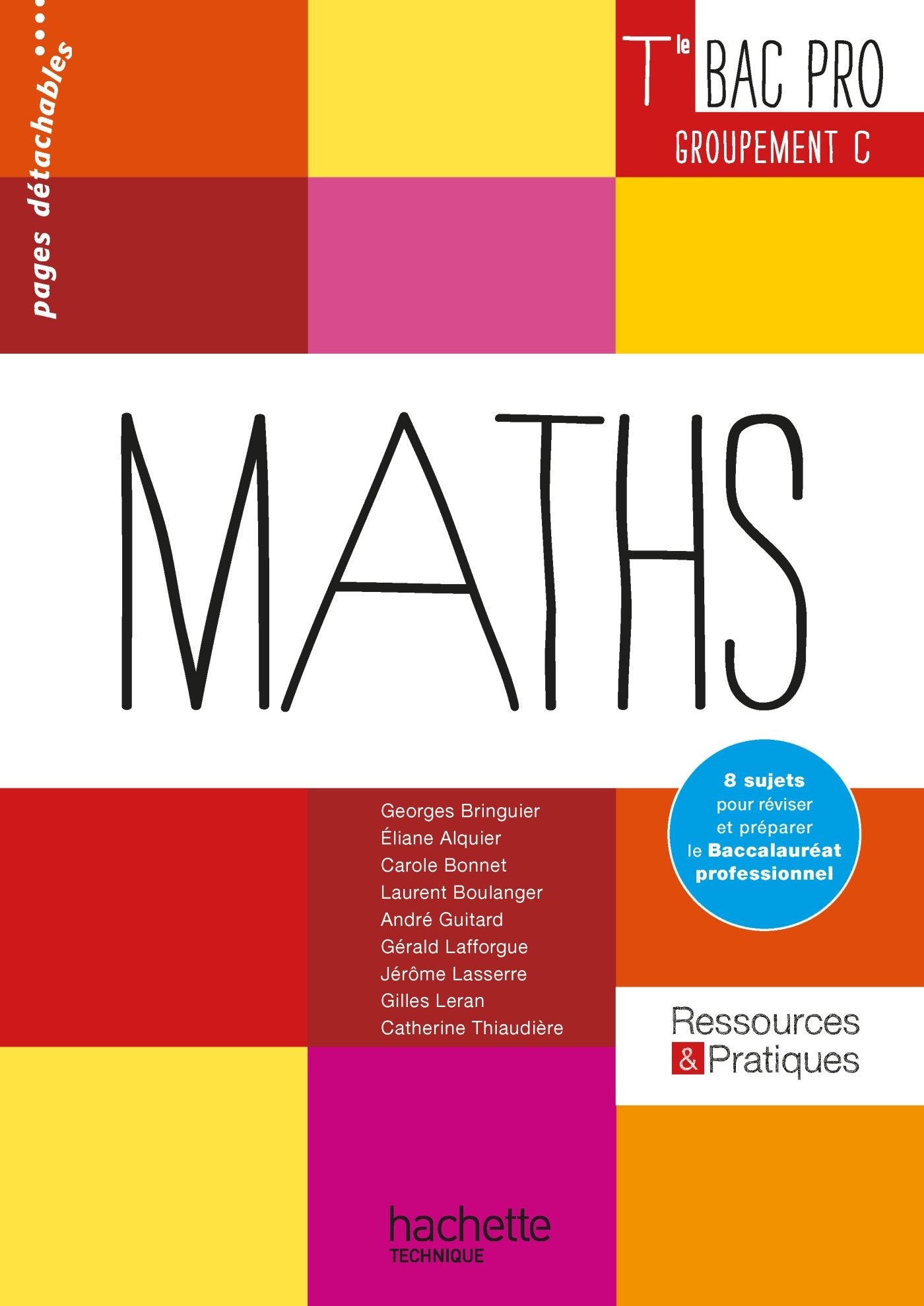 Ressources et Pratiques Maths Terminale Bac Pro Tertiaire (C) - Livre élève - Ed. 2016: Livre de l'élève Professional & Reference Books