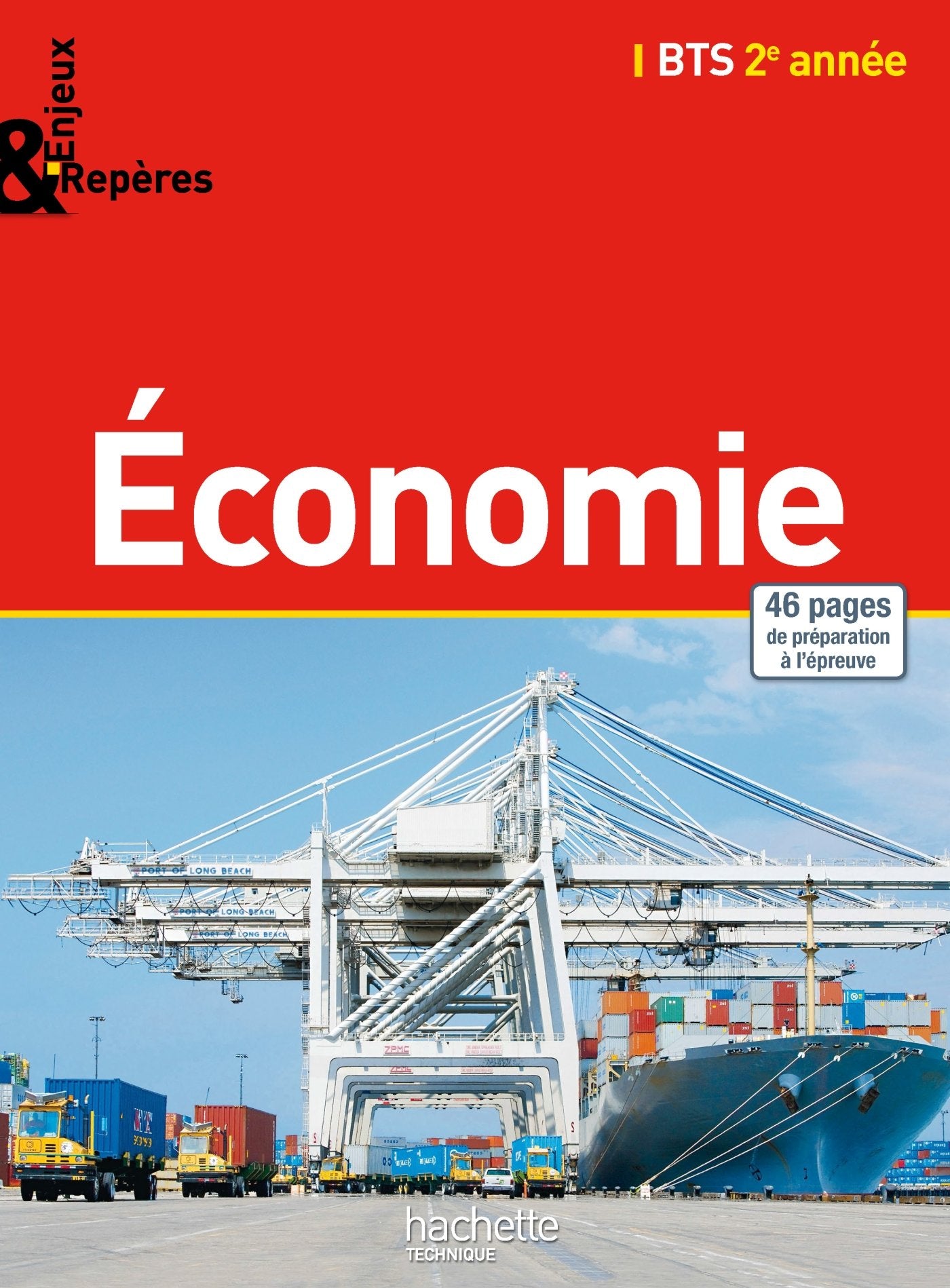Enjeux et Repères Economie BTS 2e année - Livre élève - Ed. 2015 book