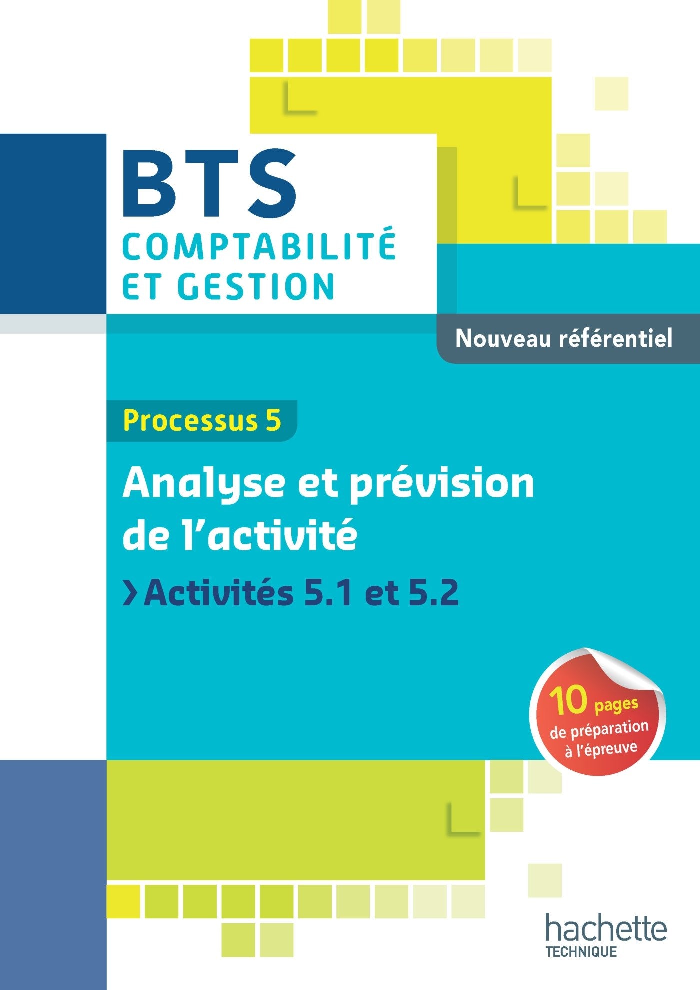 P5 Analyse et prévision de l'activité BTS CG Ed 2015: Activités 5.1 et 5.2 Books