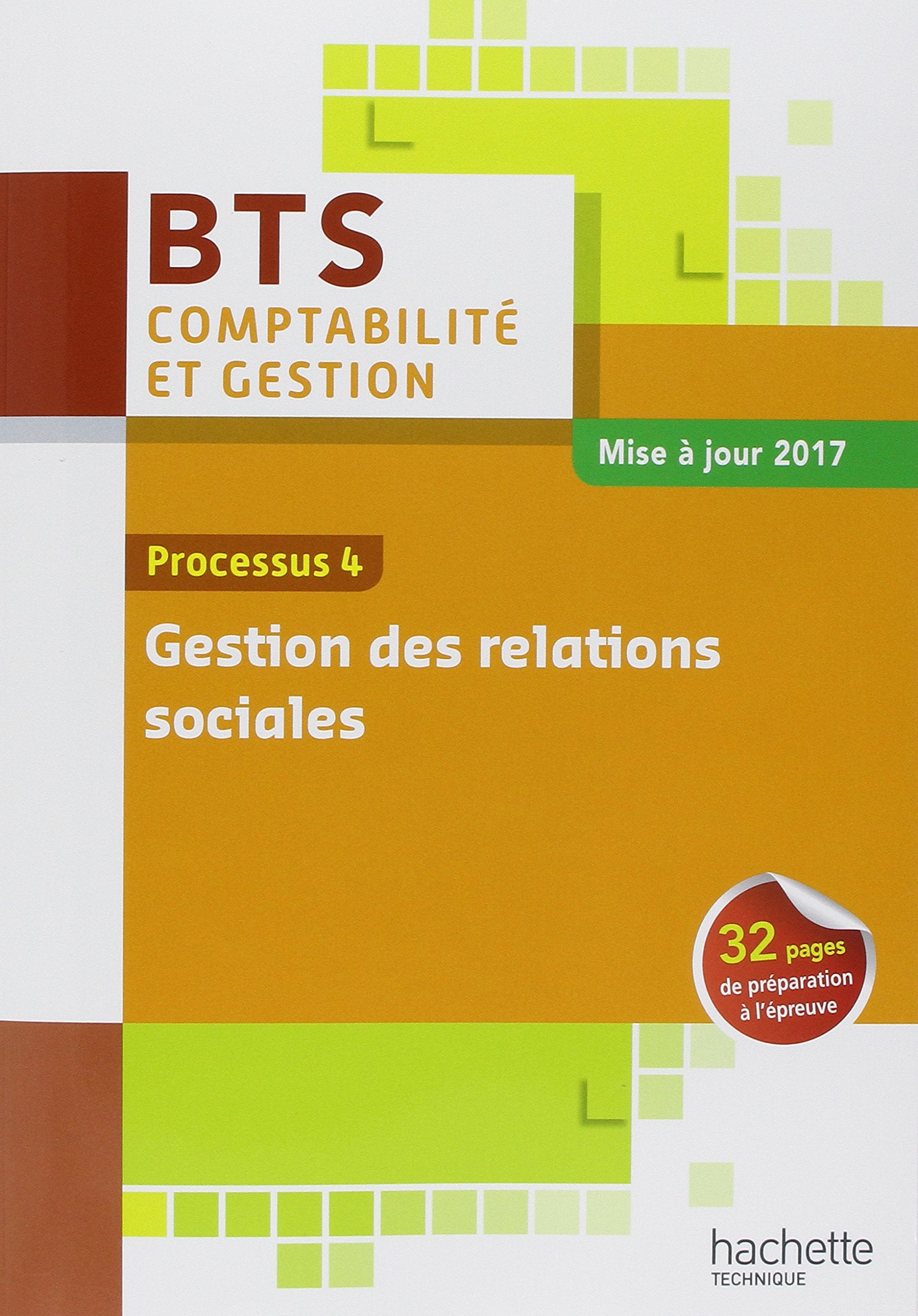 P4 Gestion des relations sociales BTS1 CG - Livre élève - ED. 2017 Professional & Reference Books