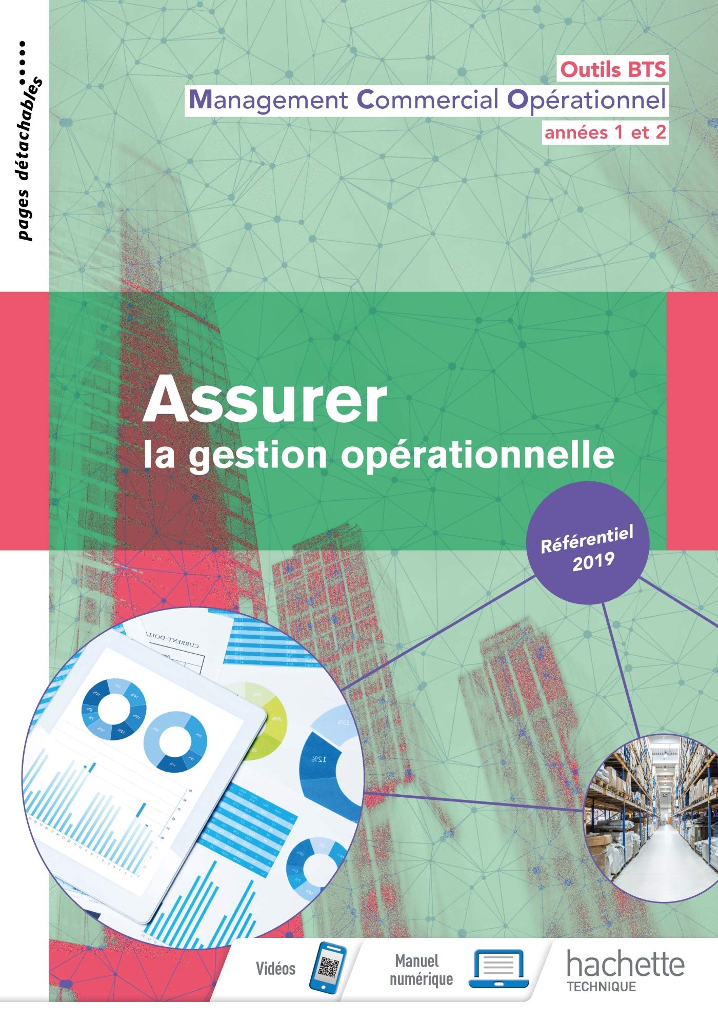 Outils BTS Assurer la gestion opérationnelle 1re et 2 année BTS MCO - Livre élève - Éd. 2019 book