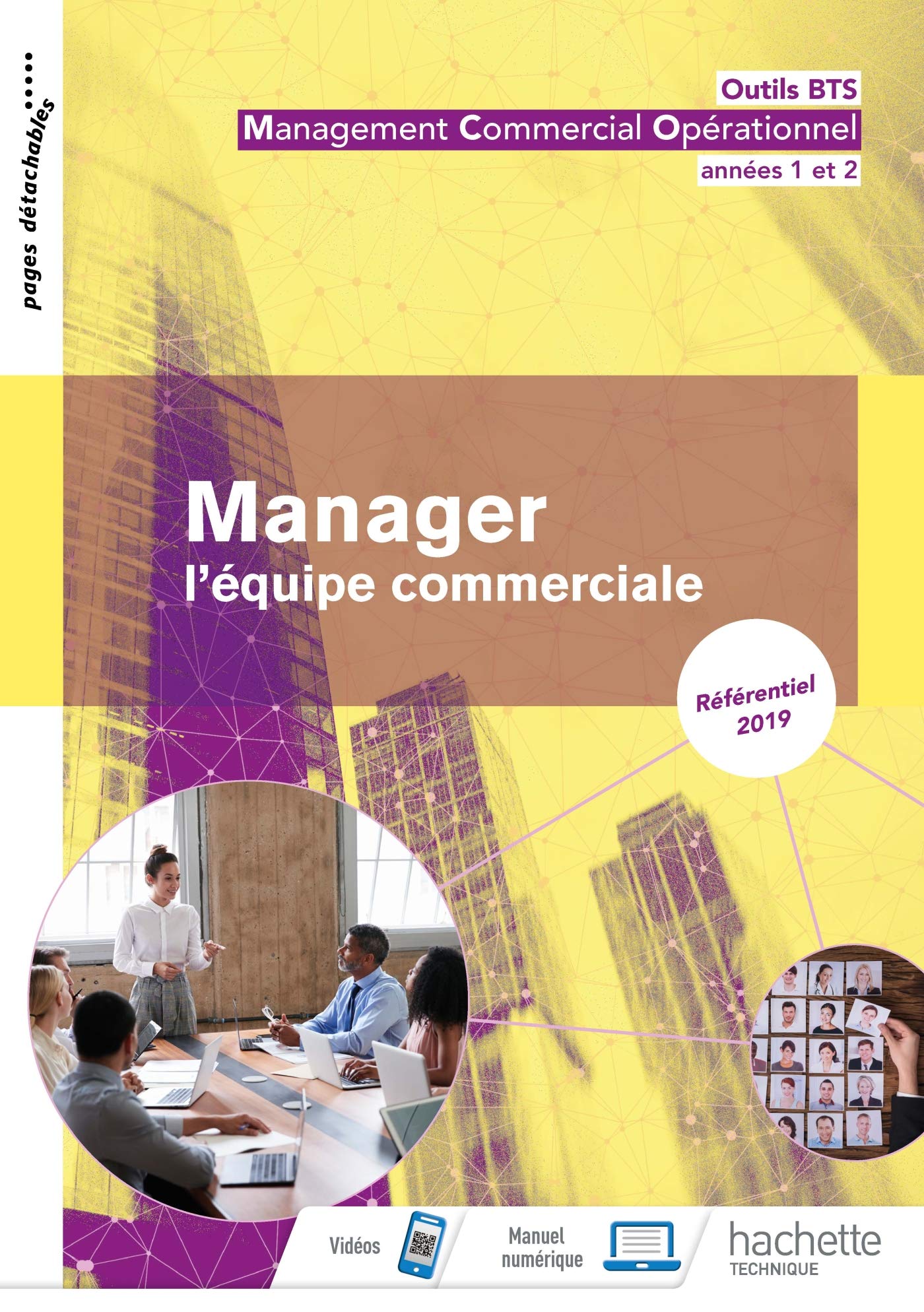Outils BTS Manager l'équipe commerciale 1re et 2e année BTS MCO - Livre élève - Éd. 2019 book