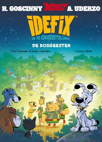 De bosgeesten (Idefix en de onverzettelijken, 6) Contemporary literature