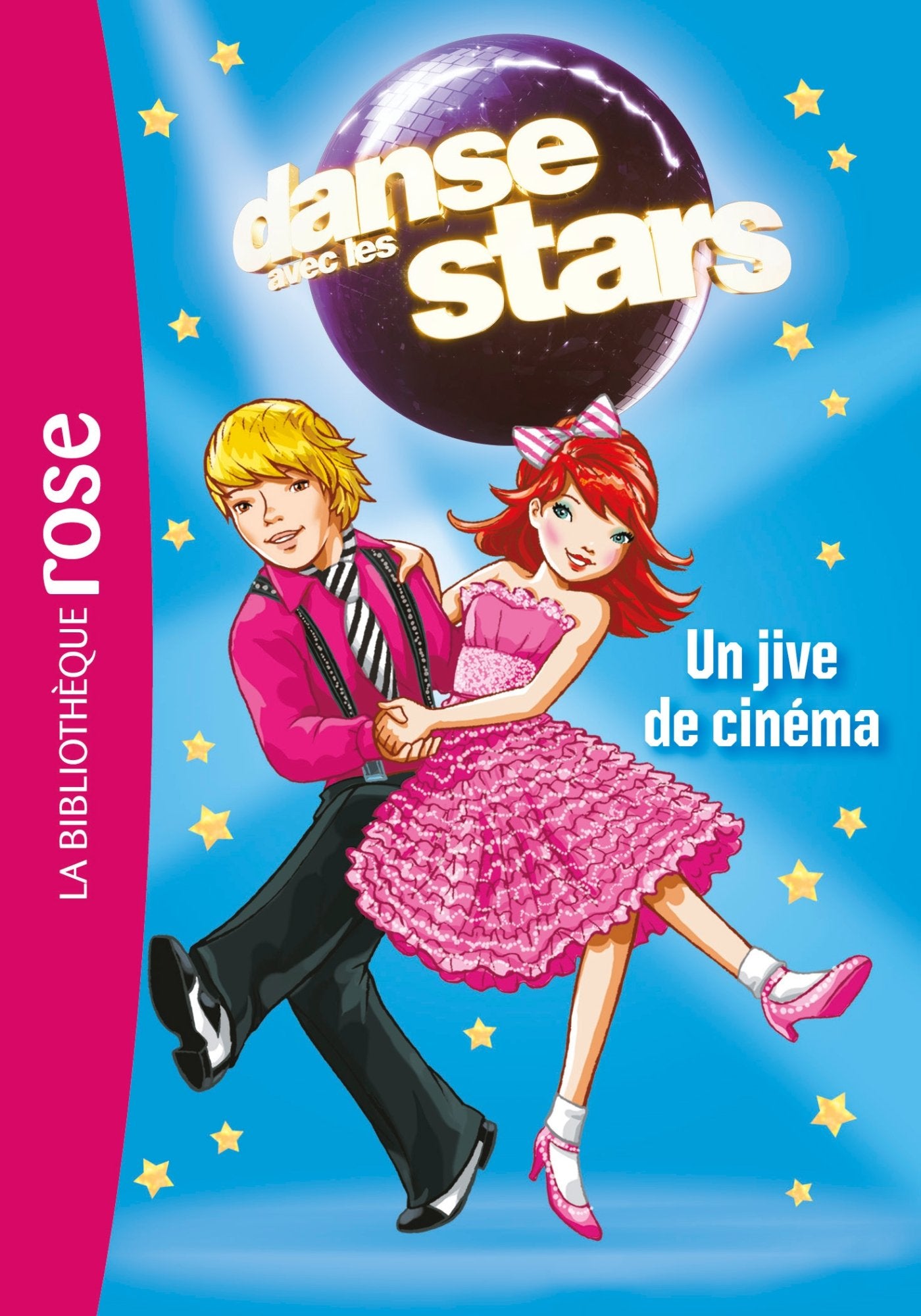 Danse avec les stars 04 - Un jive de cinéma|Bibliothèque Rose book