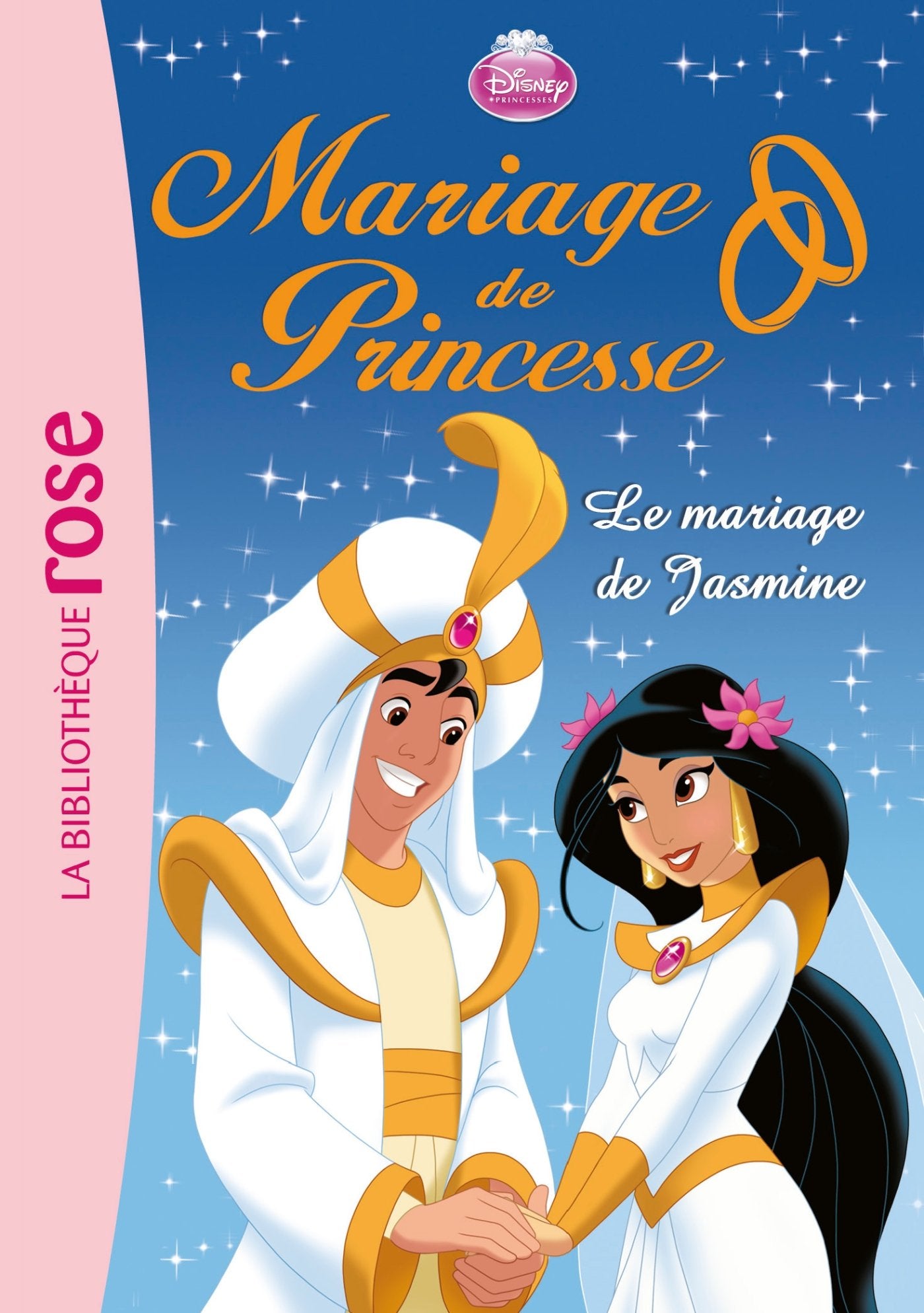 Mariage de Princesse 08 - Le mariage de Jasmine book