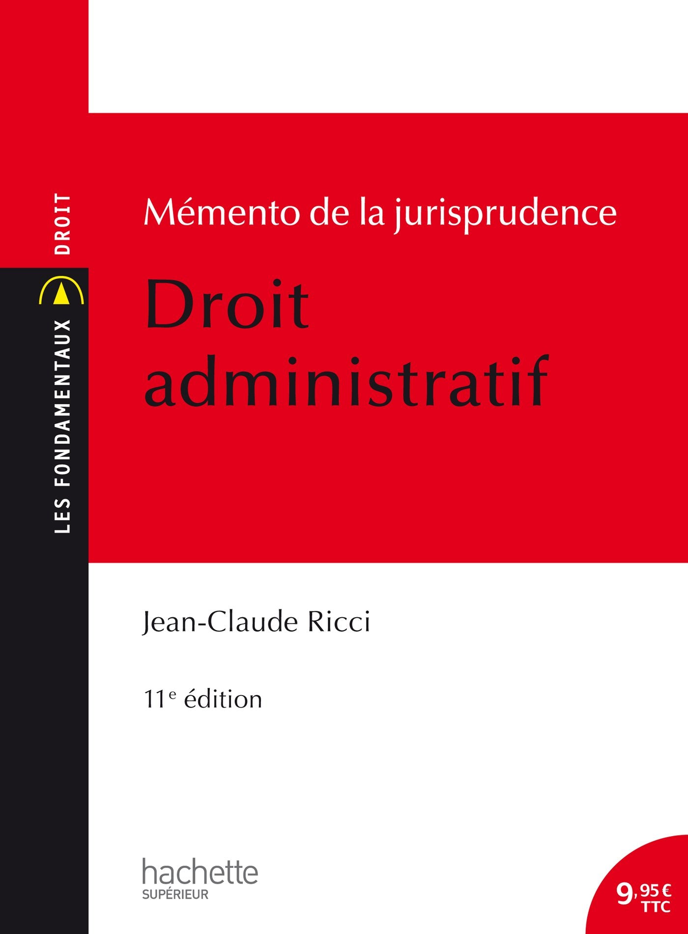 Mémento de la jurisprudence Droit administratif book