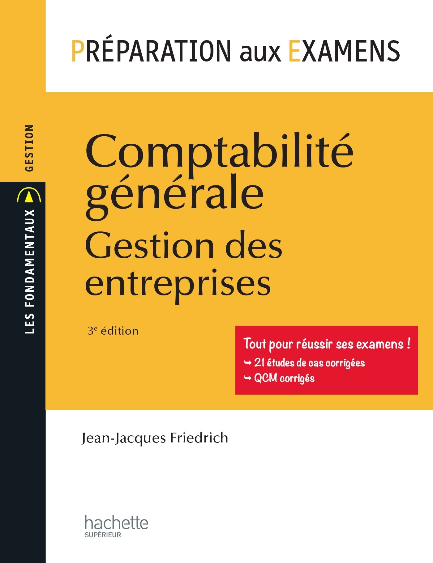 Préparation aux examens - Comptabilité générale: Gestion des entreprises Professional & Reference Books