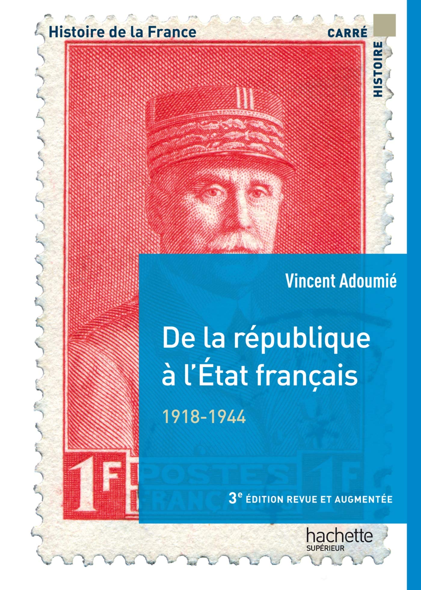 De la république à l'État français 1918-1944 Politics & History