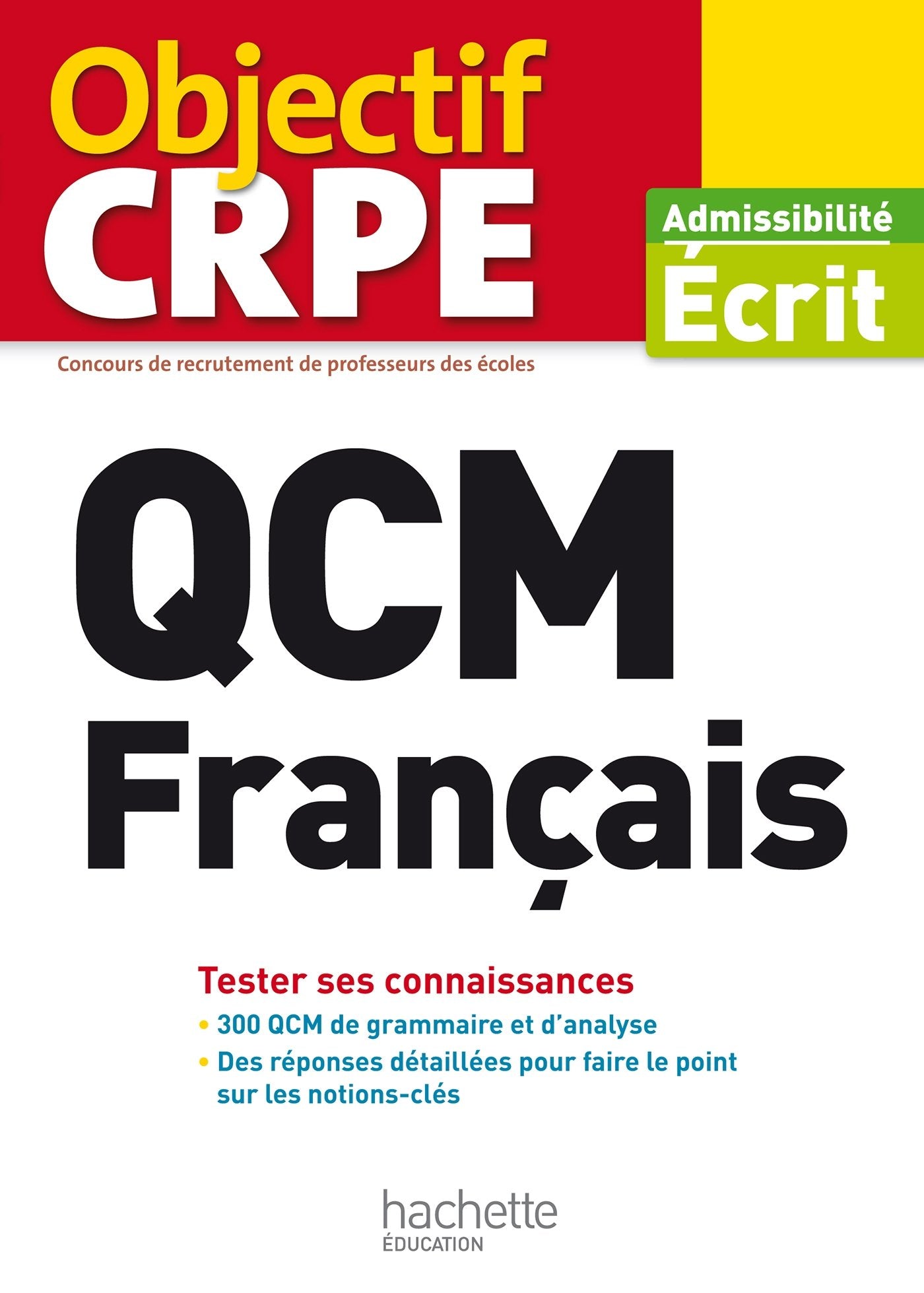 QCM CRPE : français: Admissibilité, écrit Books