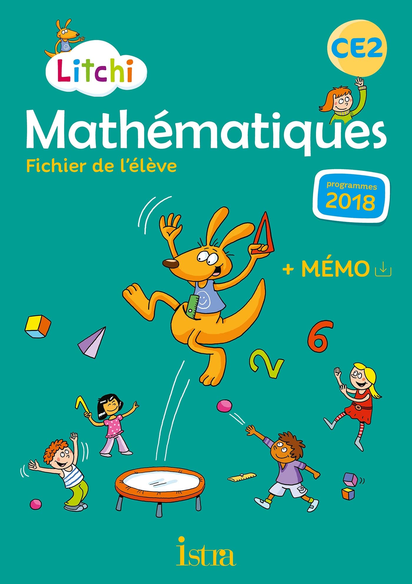 Litchi Mathématiques CE2 - Fichier élève - Ed. 2020: Fichier de l'élève + mémo Professional & Reference Books