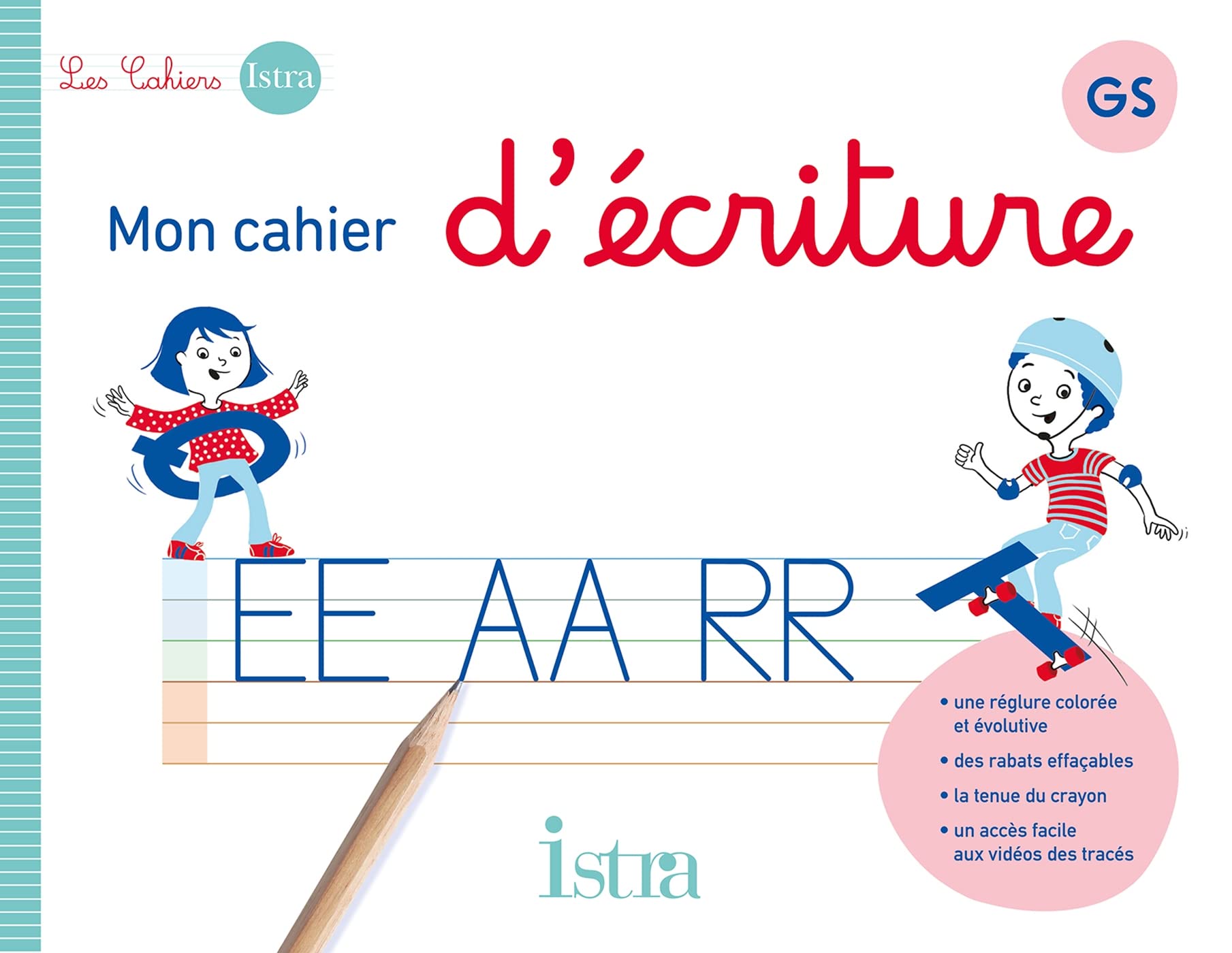 Mon cahier d'écriture Istra GS - Cahier élève - Ed. 2023 book
