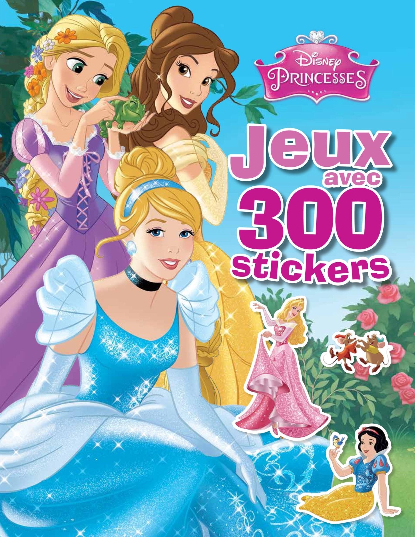 Disney Princesses: Jeux avec 300 stickers book