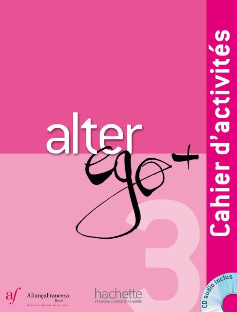 Brésil - Alter Ego plus niveau 3 - Cahier Foreign Languages ​​& Dictionaries