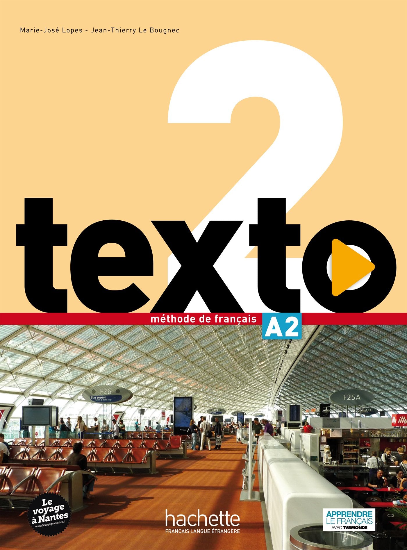 Texto 2 - Livre de l'élève (A2) book