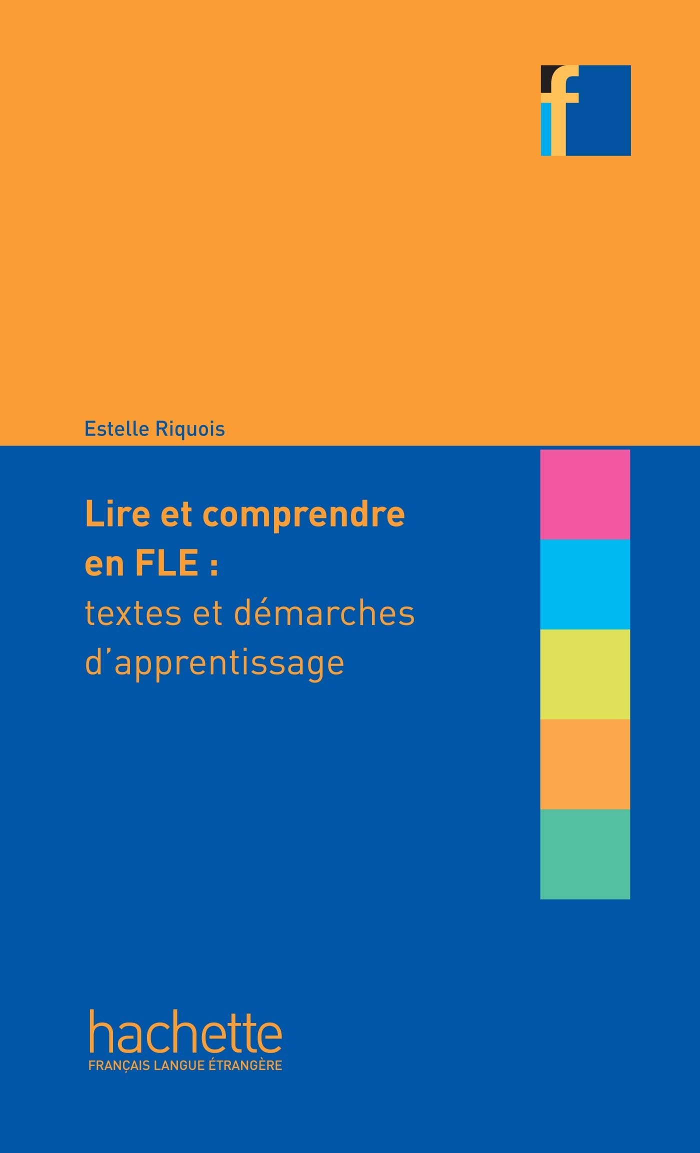 Collection F - Lire et comprendre en français langue étrangère book