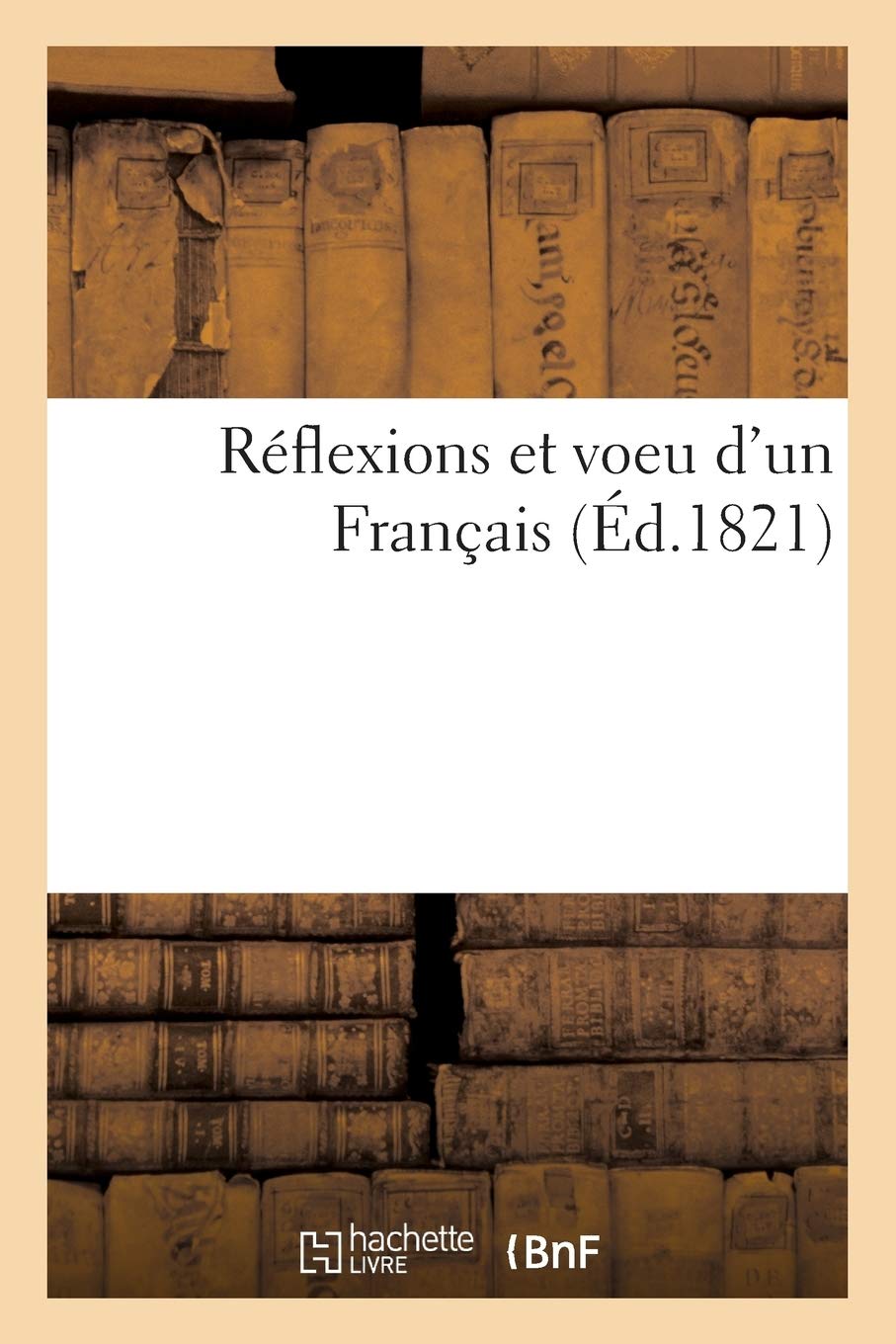 Réflexions et voeu d'un Français book
