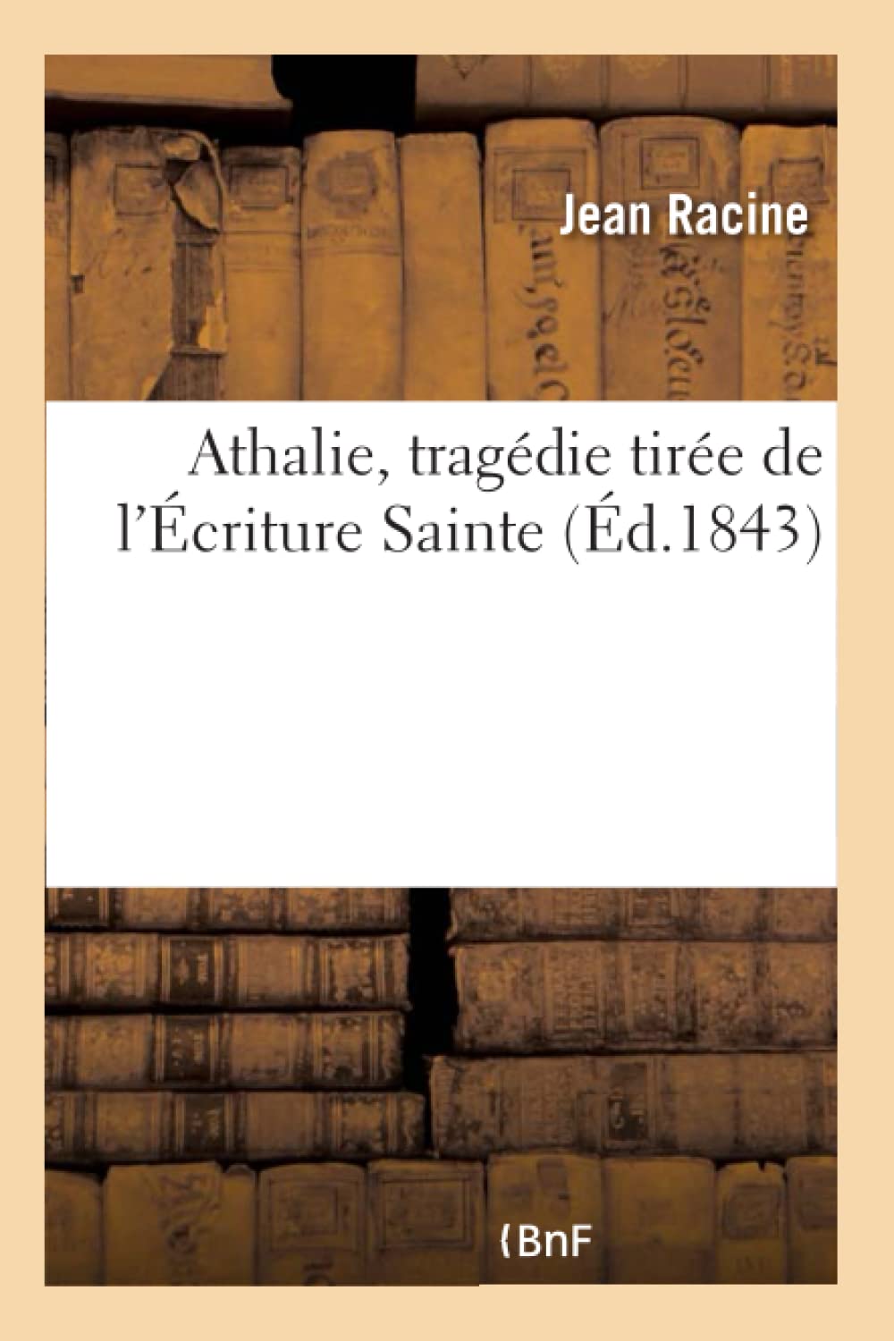 Athalie, tragédie tirée de l'Écriture Sainte book
