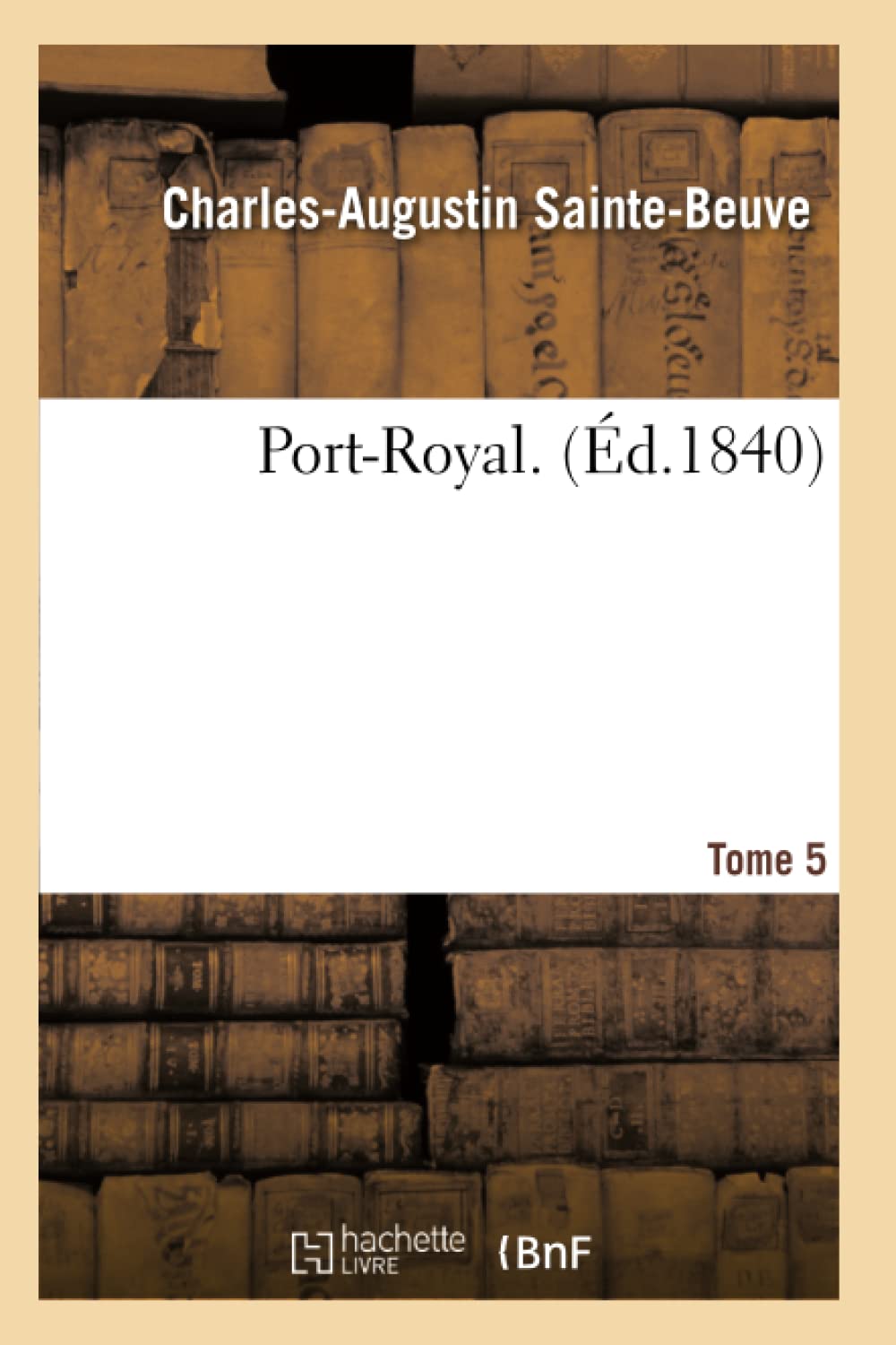 Port-Royal. Tome 5 book
