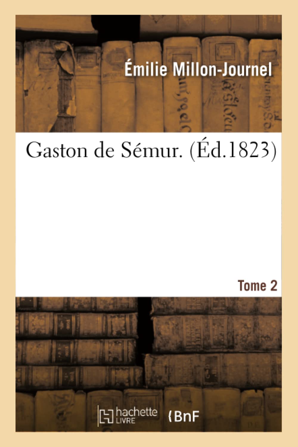 Gaston de Sémur. Tome 2 book
