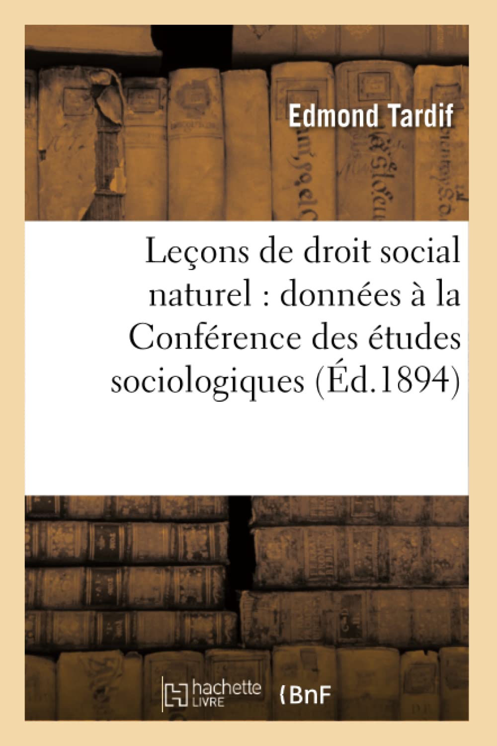 Leçons de droit social naturel : données à la Conférence des études sociologiques book