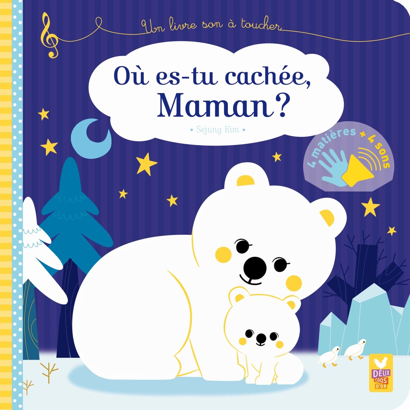 Où es-tu cachée maman ? - livre sonore à toucher book