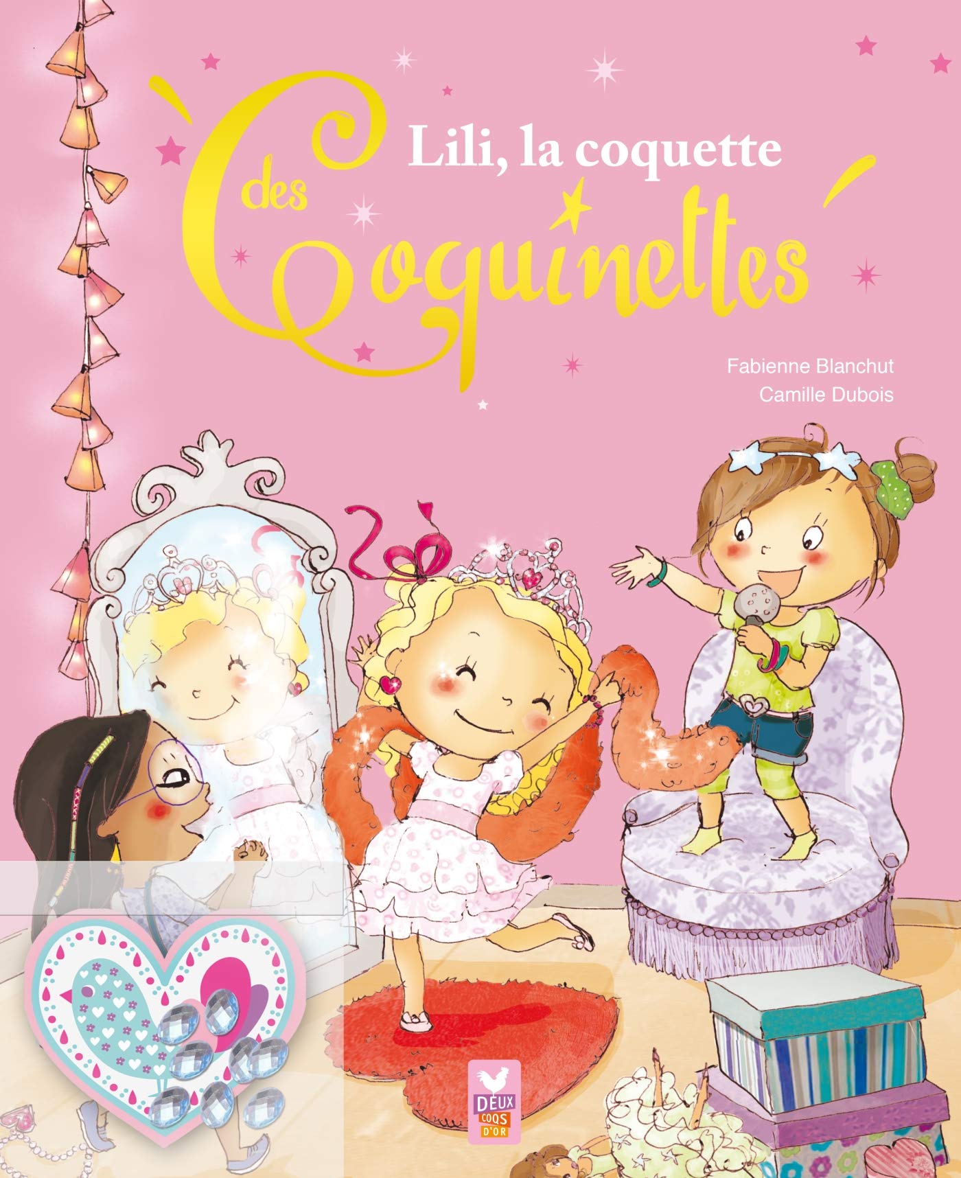 Lili, la coquette des Coquinettes: Avec accessoires book