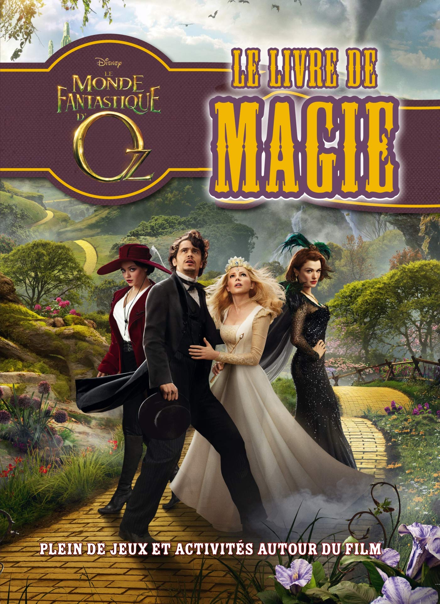 Le monde fantastique d'Oz: Le livre de magie Books