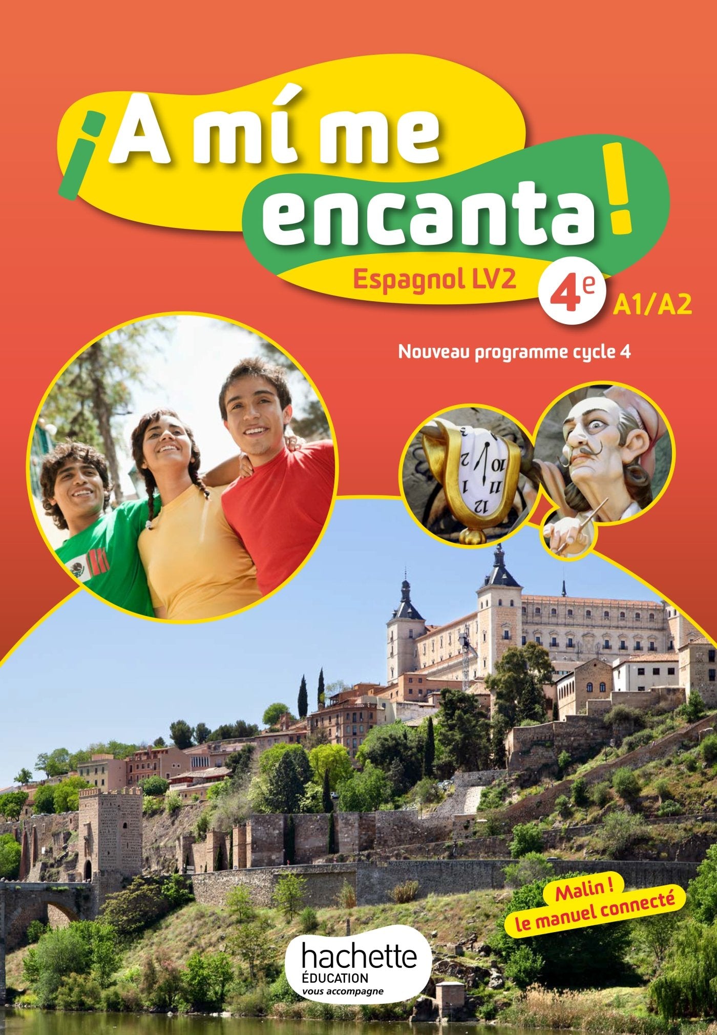 A mi me encanta espagnol cycle 4 / 4e LV2 - Livre élève - éd. 2017 book