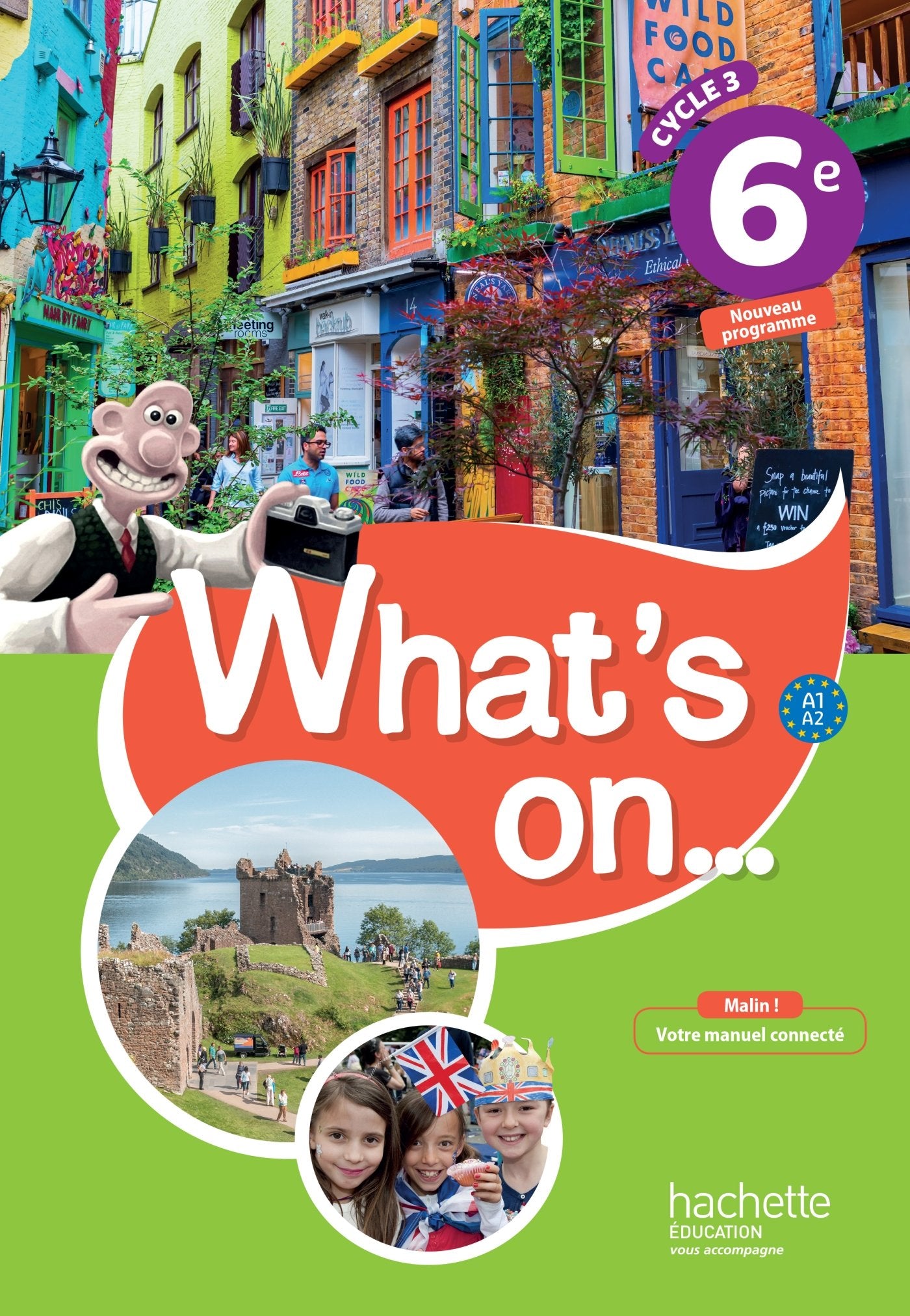 What's on... anglais cycle 3 / 6e - Livre élève - éd. 2017 book
