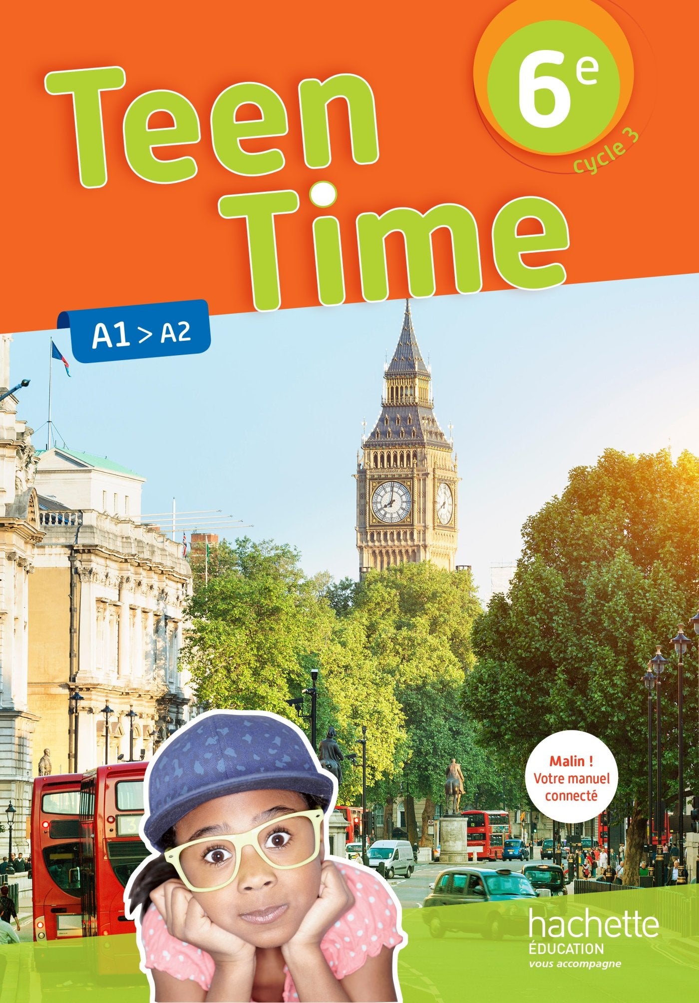 Teen Time anglais cycle 3 / 6e - éd. 2017 book