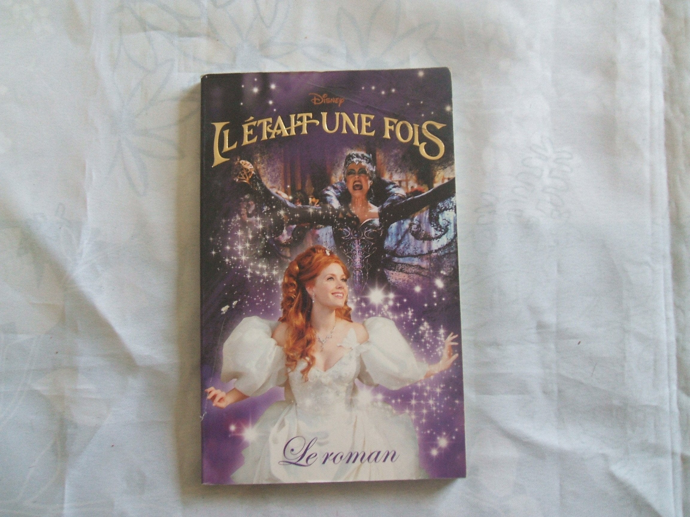 Il était une fois: Le roman book