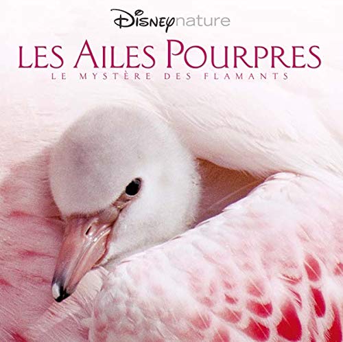 Les Ailes Pourpres: Le mystères des flamants Books