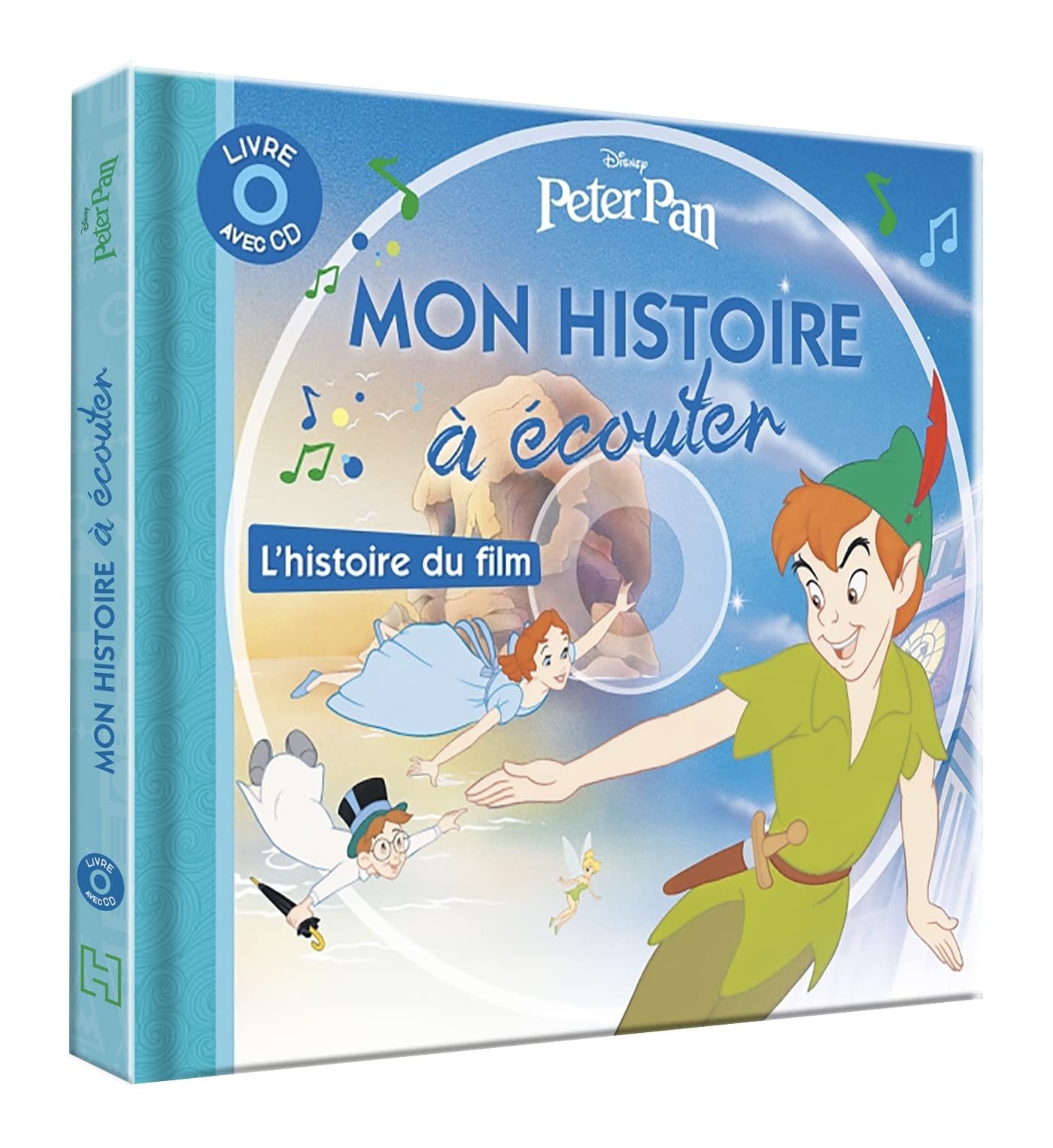 PETER PAN - Mon histoire à écouter - L'histoire du film - Livre CD - Disney Children's books