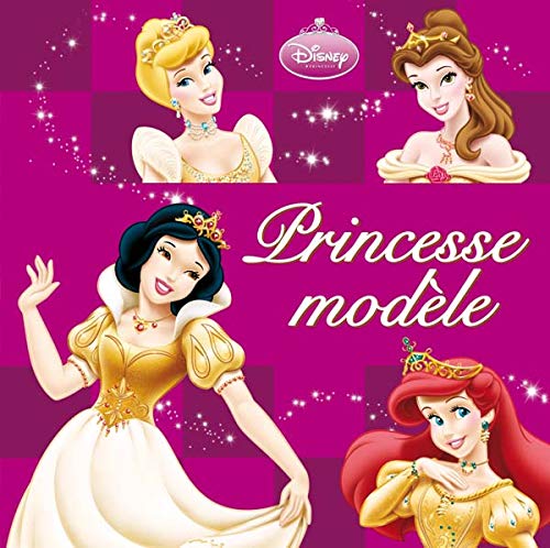 Princesse modèle: 6 Histoires pour apprendre les bonnes manières book