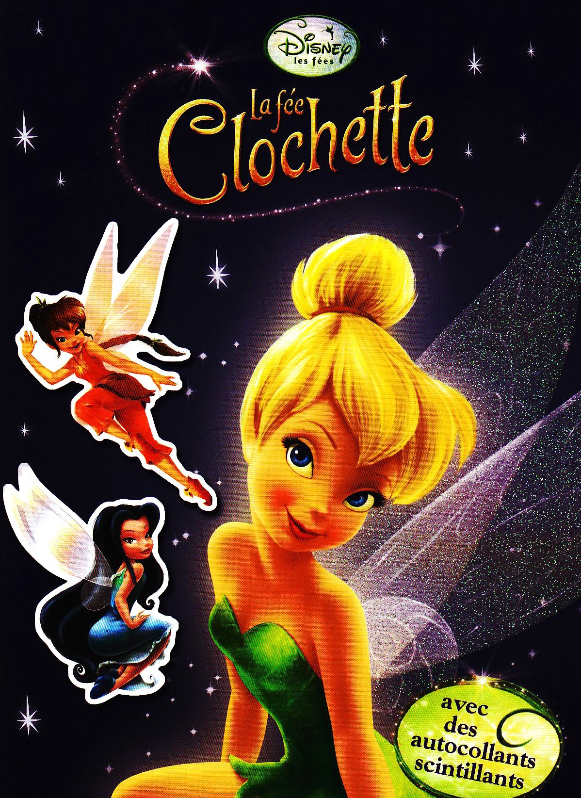 La fée Clochette Coloriage: Avec des autocollants scintillants Books