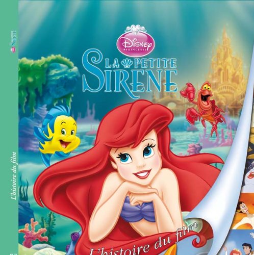 La petite sirène: L'histoire du film book