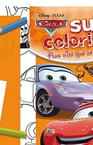 Super coloriage Cars: Plus vite que la lumière ! Books