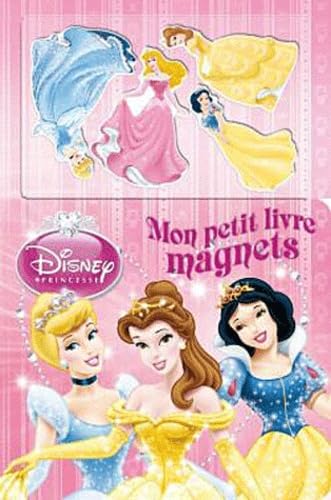 Princesses, mon petit livre magnets: Avec 4 magnets Books