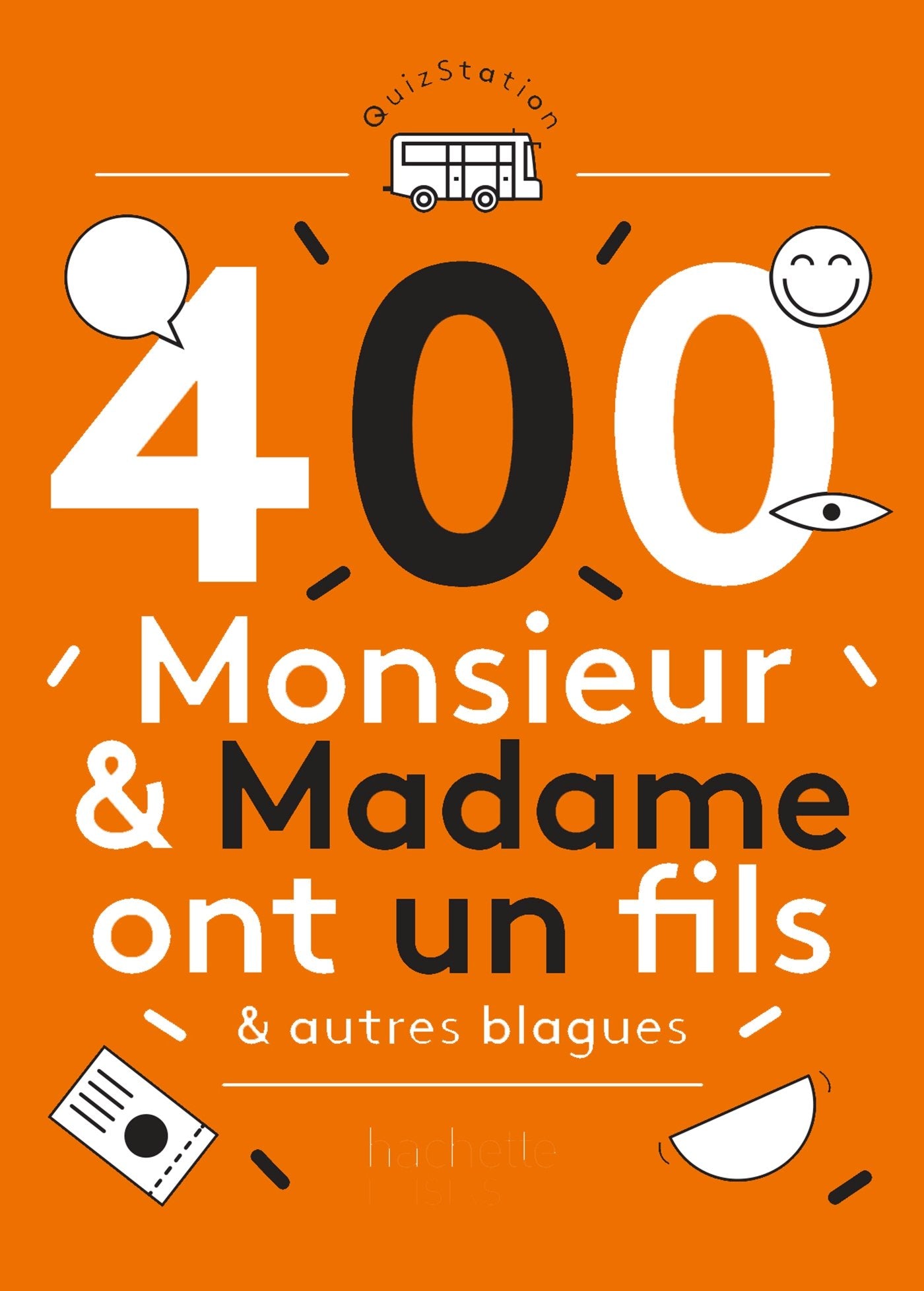 400 Monsieur & Madame ont un fils & autres blagues Books