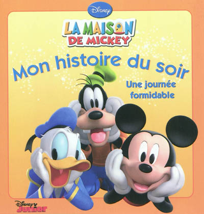 Product Image: La maison de Mickey : une journée formidable