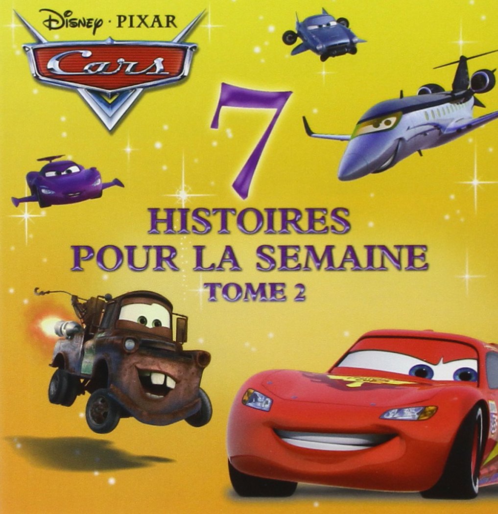 7 histoires pour la semaine Cars: Tome 2 Books