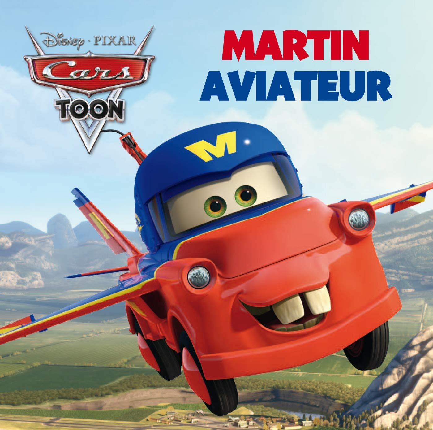 Martin aviateur: Cars Toon Books
