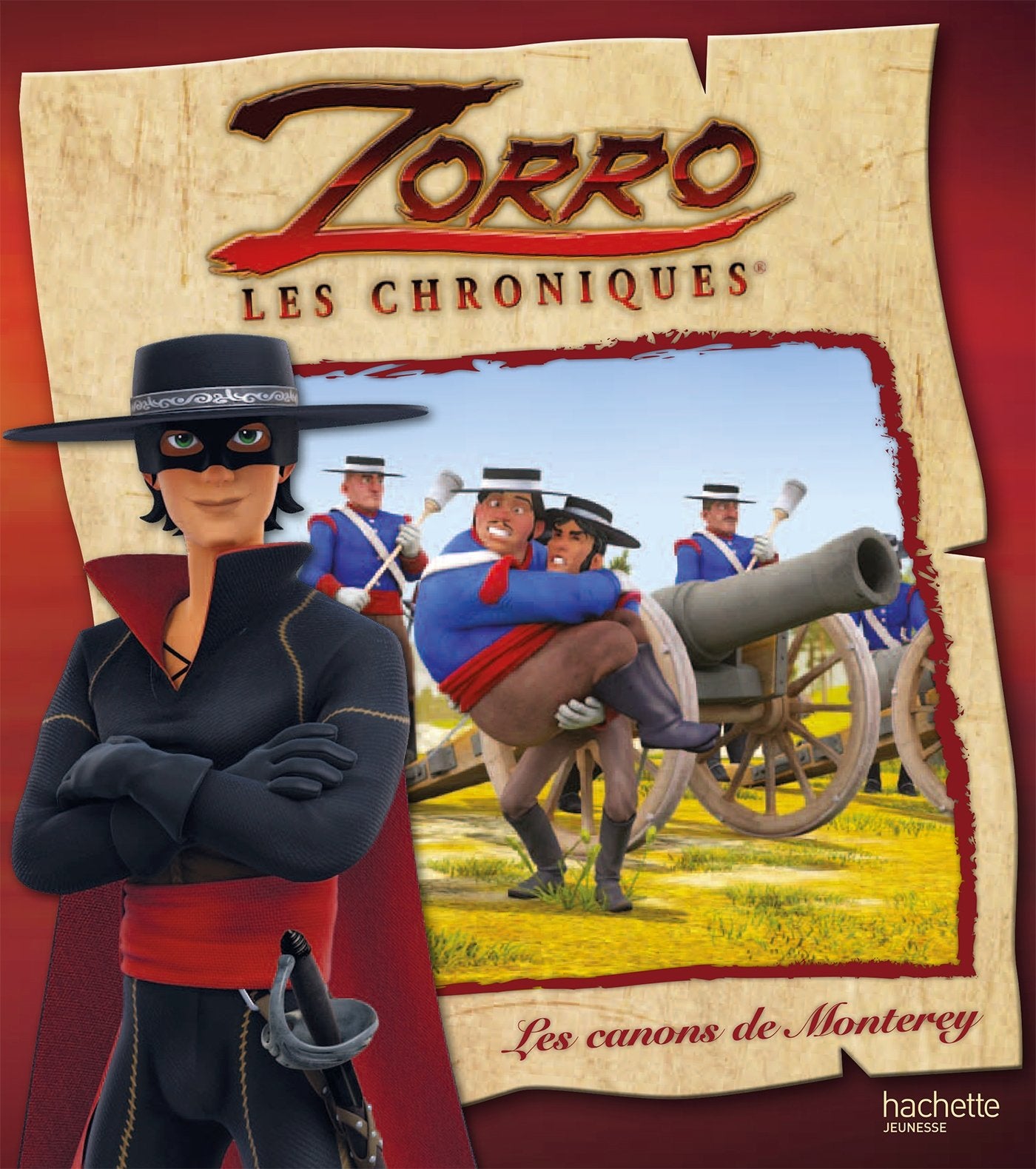 Les chroniques de Zorro - Les canons de Monterey Children's books