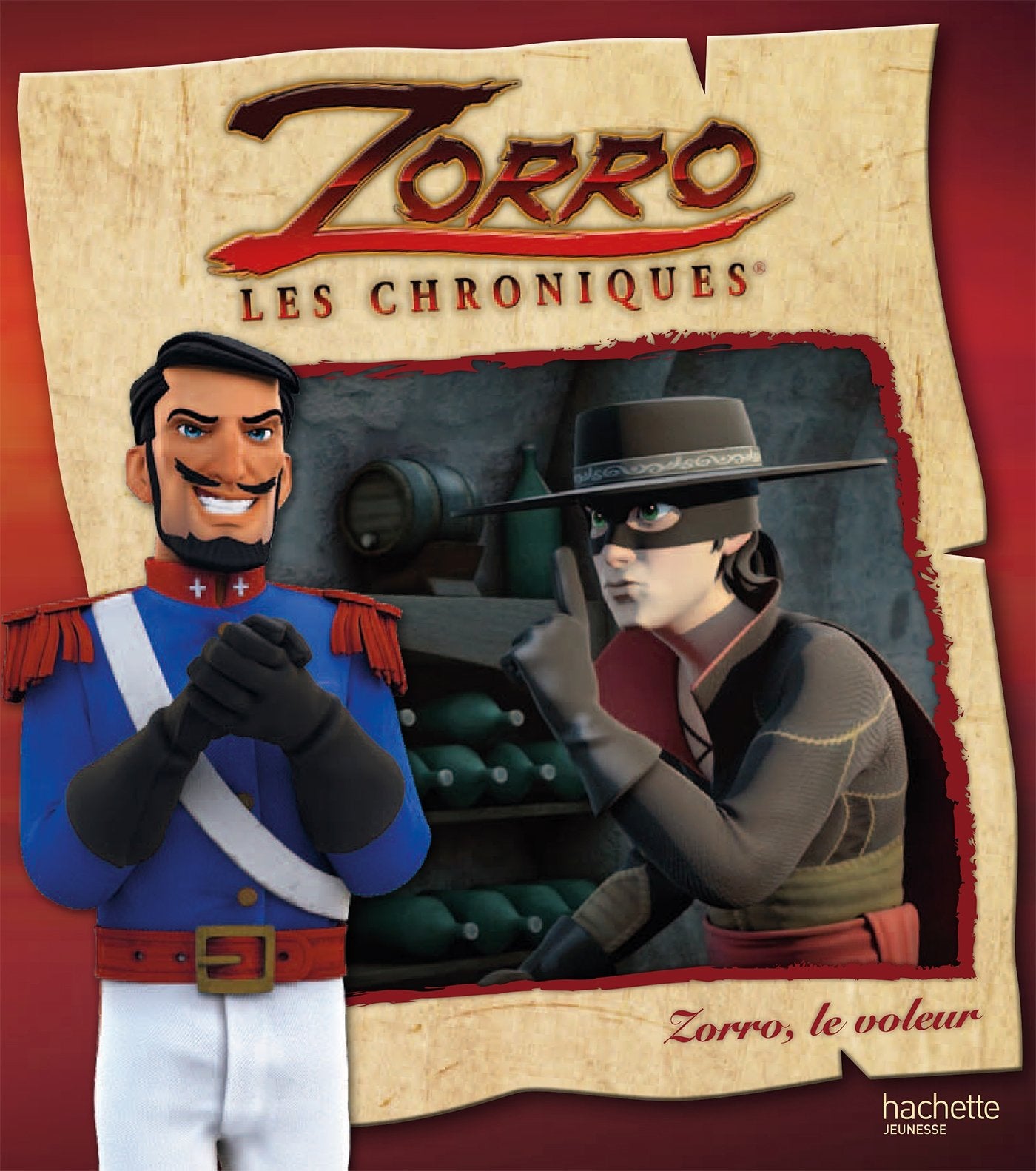 Les chroniques de Zorro - Zorro, le voleur Children's books