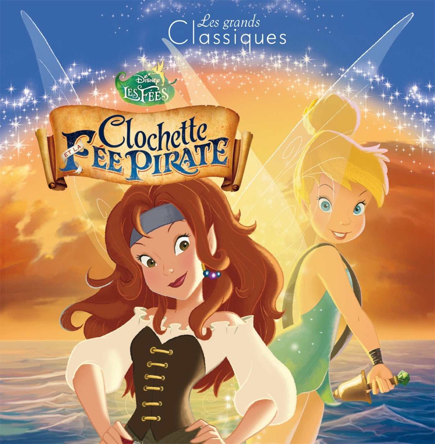 FEE CLOCHETTE 5 - Les Grands Classiques - L'histoire du film - Disney: Clochette et la Fée Pirate Children's books