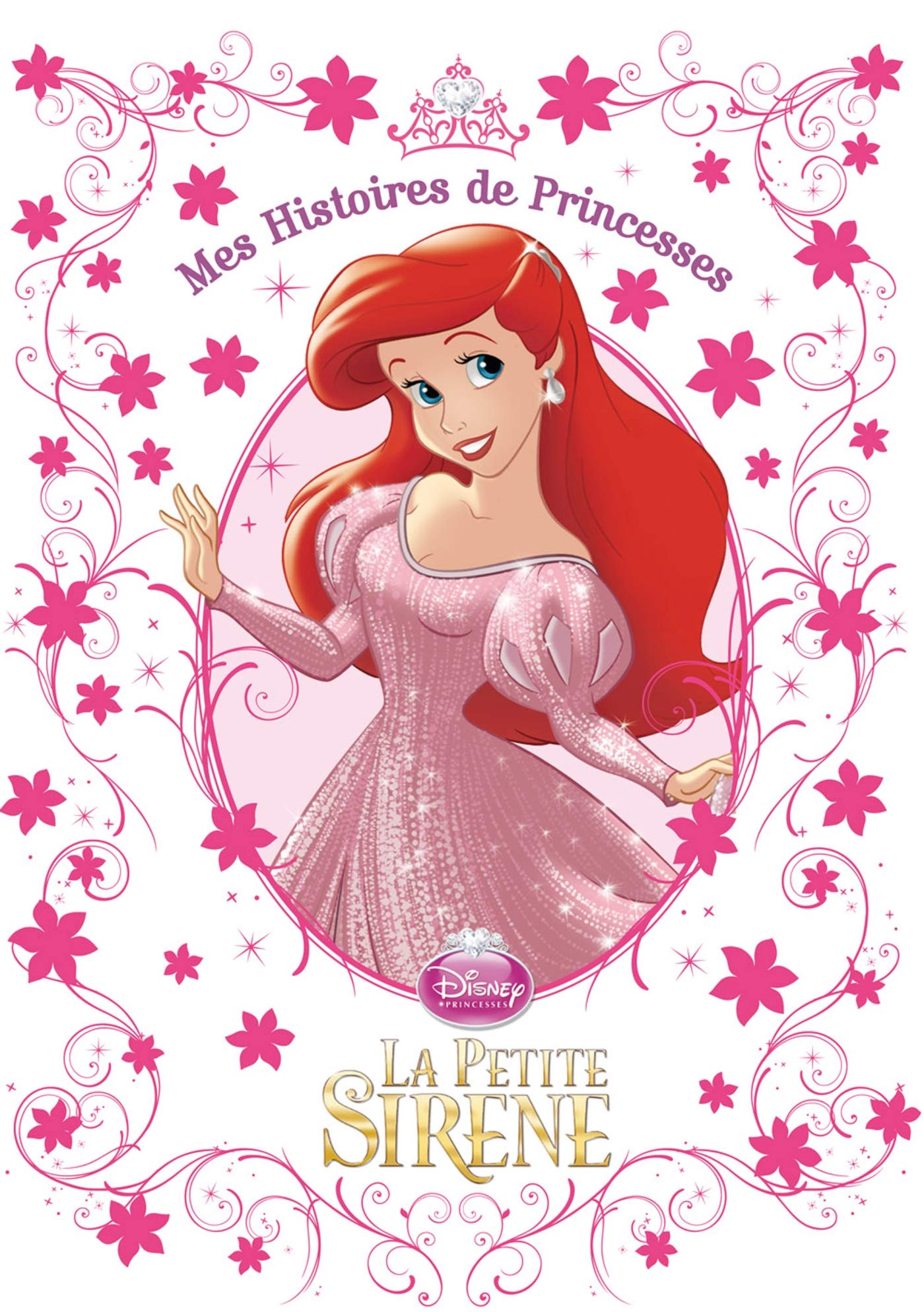 La petite sirène, mes histoires de princesses Books