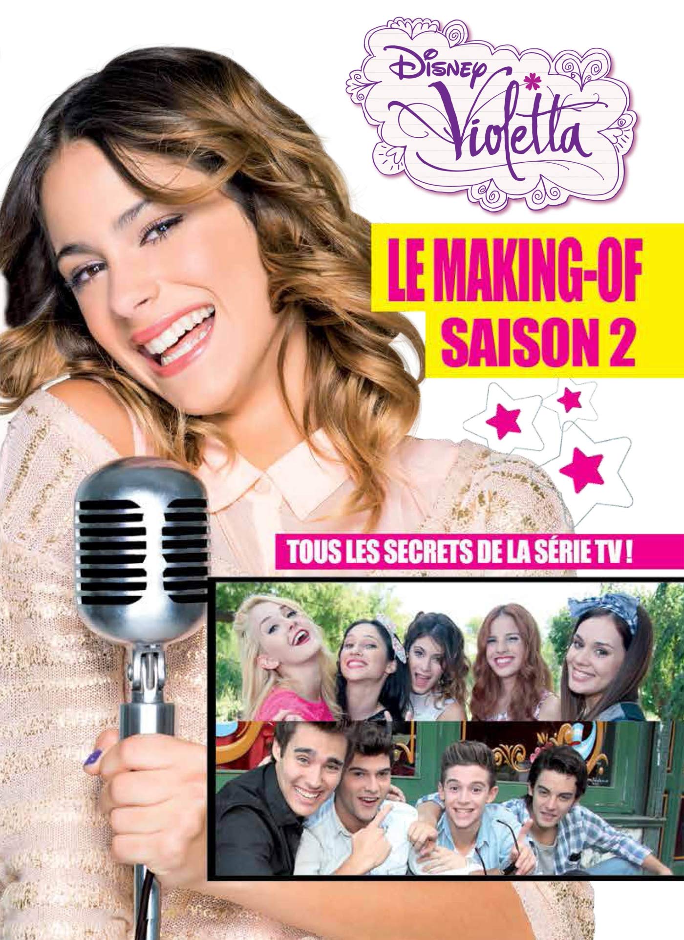 Violetta, le making-of saison 2: Tous les secrets de la série TV Books