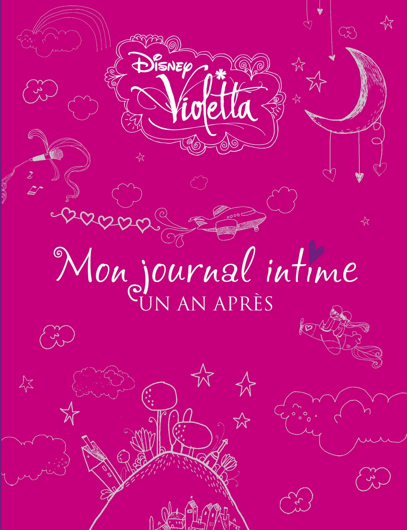 Violetta, "Un an après", JOURNAL INTIME VERSION LUXE: Edition collector Books