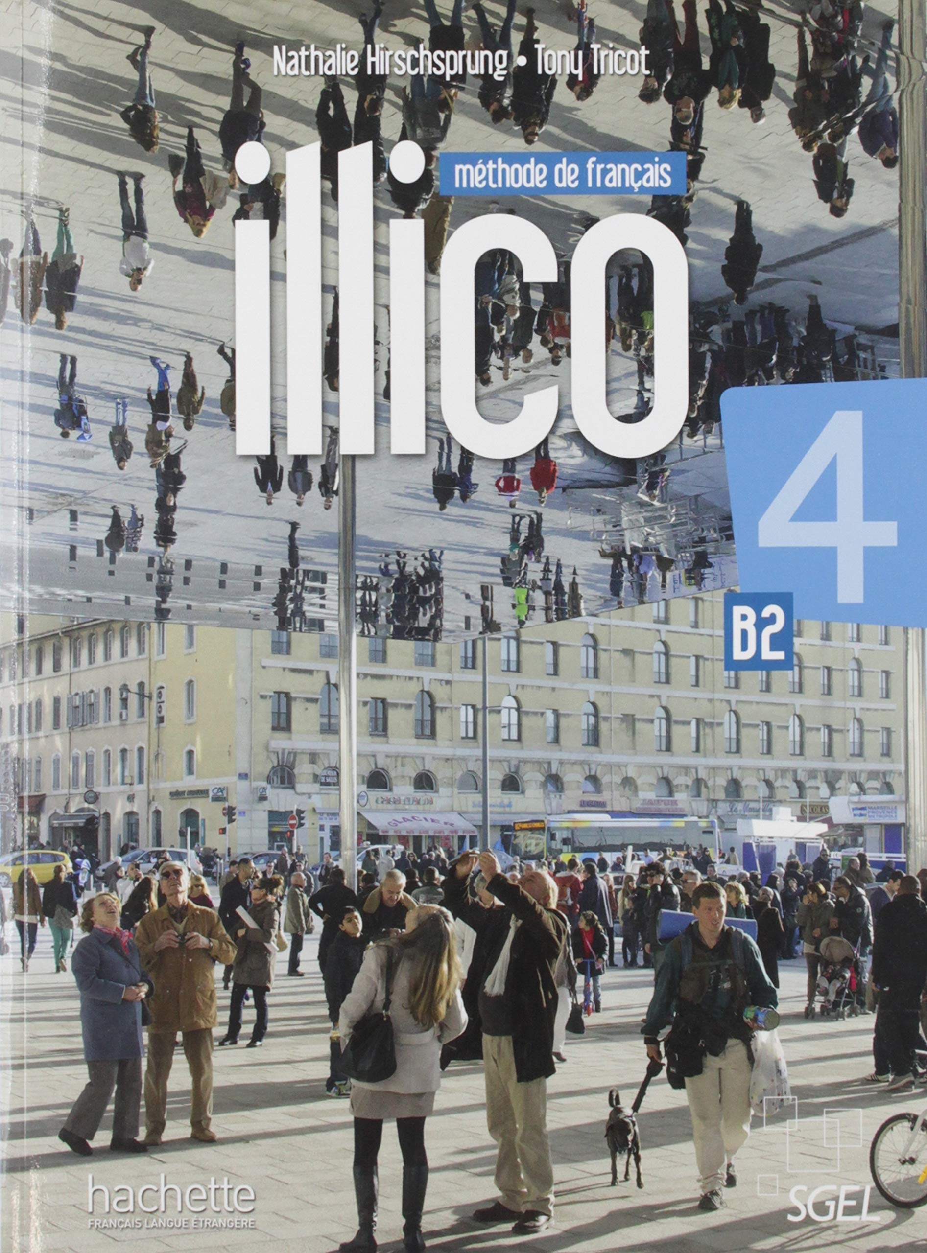 Illico 4 Livre de l'élève + DVD-ROM book