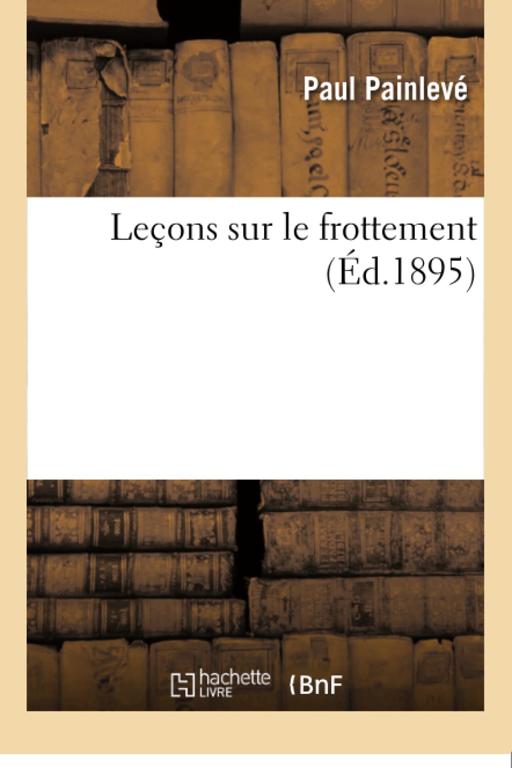 Leçons sur le frottement book